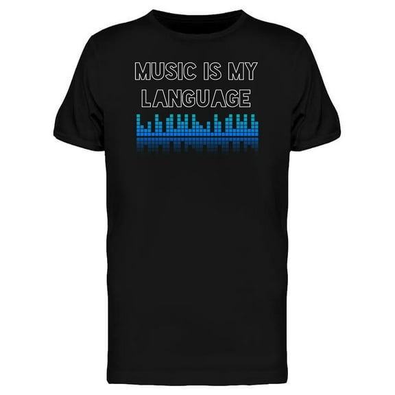 "Music is my language" phrase Men's Black T-shirt