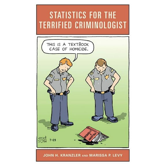Statistics for the Terrified Criminologist (Paperback)