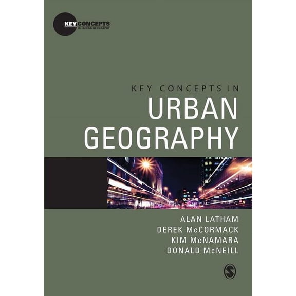 Key Concepts in Human Geography Key Concepts in Urban Geography, (Paperback)