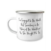 Epic Fiance 12oz Camper Mug, I'm Engaged to the World's Best Secretary in the History of the, For, Present From, For Fiance
