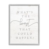 Stupell The Best That Could Happen Phrase Inspirational Painting Gray Framed Art Print Wall Art