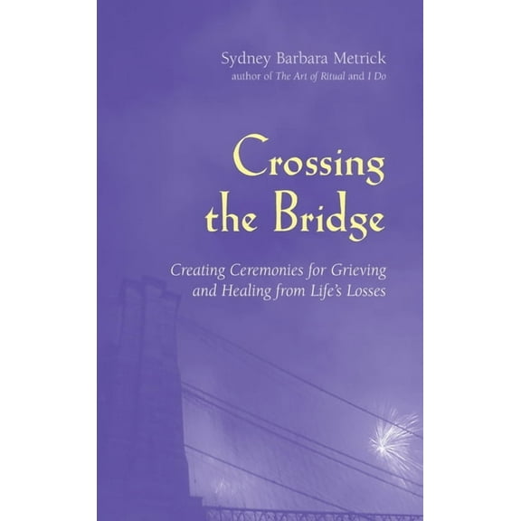 Crossing the Bridge, (Hardcover)