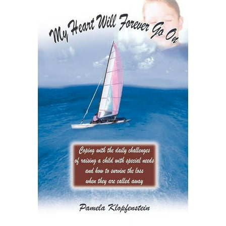 My Heart Will Forever Go On, (Paperback)