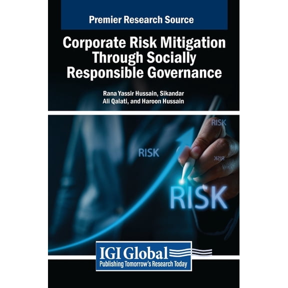 Corporate Risk Mitigation Through Socially Responsible Governance, (Hardcover)
