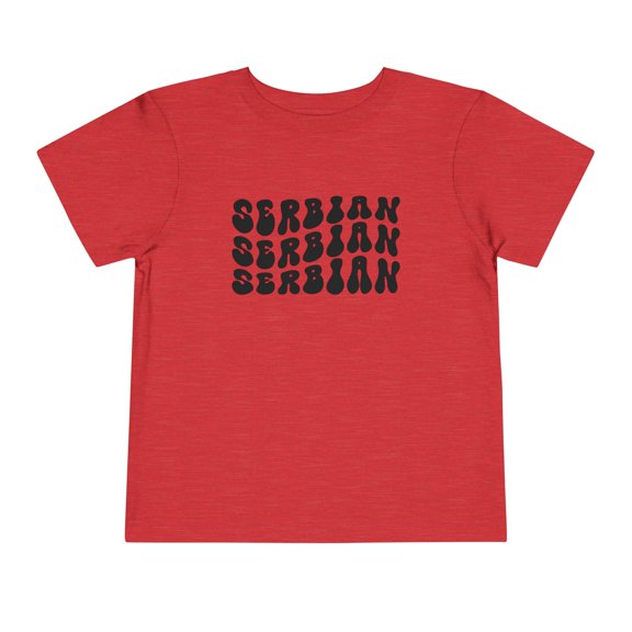 Serbian Serbia Pride Toddler Shirt Gifts Boy Girl Size 2T-5T