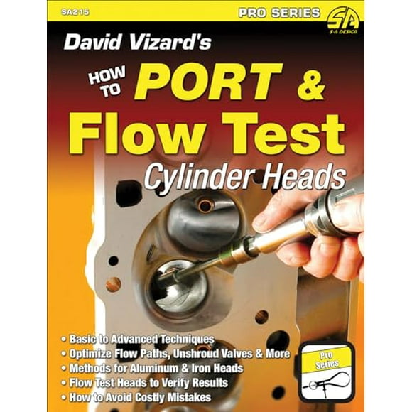 David Vizard's How to Port & Flow Test Têtes de Cylindre (S-A Design)