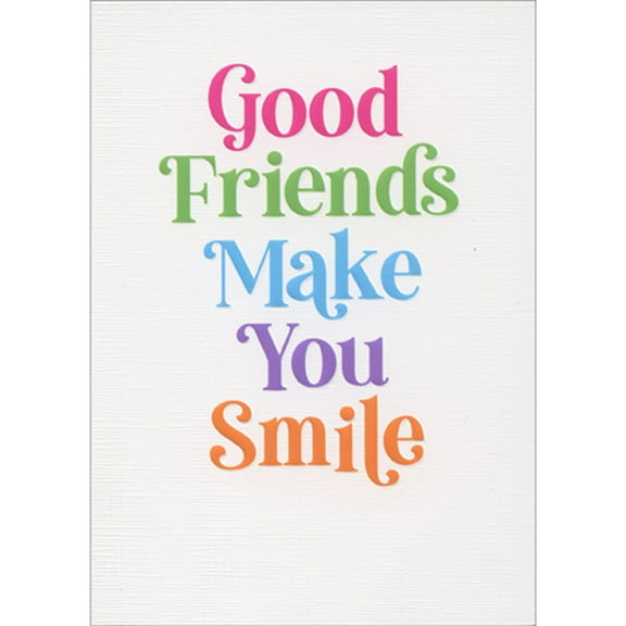 Avanti Press Good Friends Make You Smile Colorful Words Funny Friendship Card
