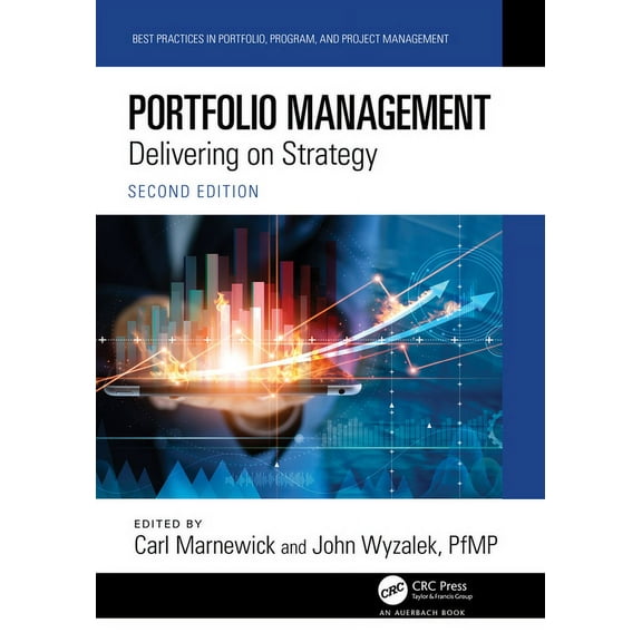 Best Practices in Portfolio, Program, an Portfolio Management: Delivering on Strategy, (Paperback)