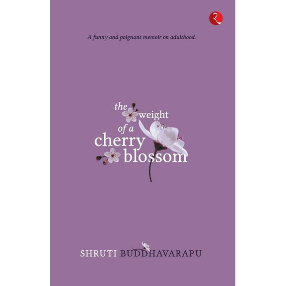 The Weight of a Cherry Blossom, (Paperback)