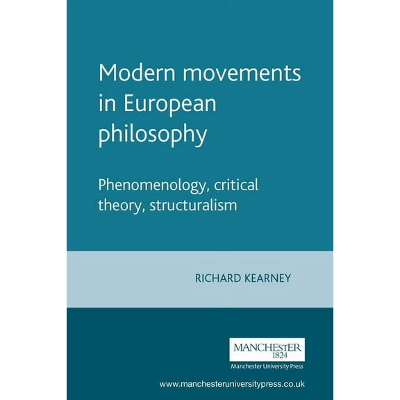 Modern Movements in European Philosophy: Phenomenology, Critical Theory, Structuralism (Paperback)