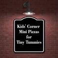 thumbnail image 2 of Kids Corner Mini Pizzas for Tiny Tummies BLACK Aluminium Composite Sign 8.5''x10'', 2 of 9