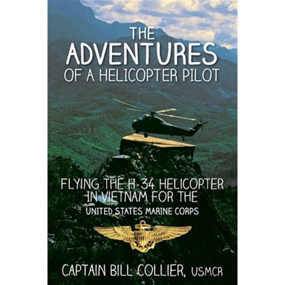 The Adventures of a Helicopter Pilot (Paperback)