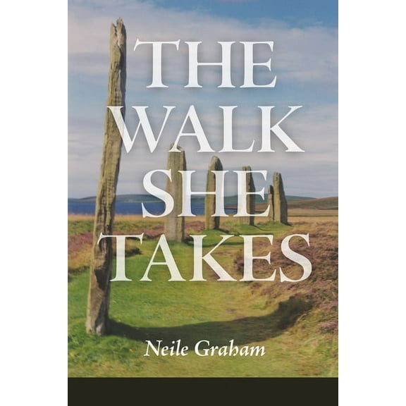 The Walk She Takes, (Paperback)