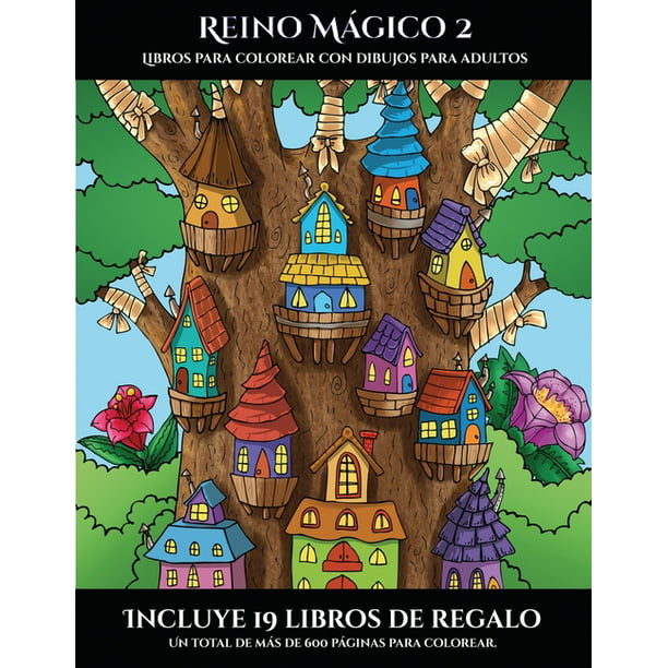 Libros Para Colorear Con Dibujos Para Adultos: Libros para colorear con dibujos  para adultos (Reino Mágico