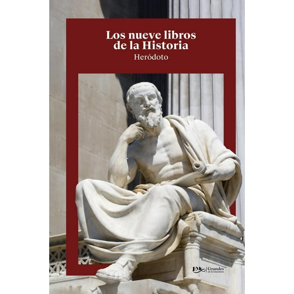 Libro Los Nueve Libros De La Historia Tapa Blanda, Autor Herodoto, Editorial Editores Mexicanos Unidos