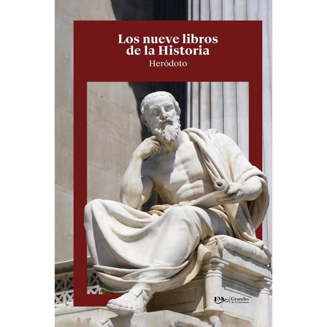 Libro Los Nueve Libros De La Historia Tapa Blanda, Autor Herodoto, Editorial Editores Mexicanos Unidos