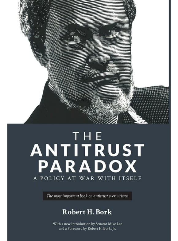 The Antitrust Paradox (Hardcover)