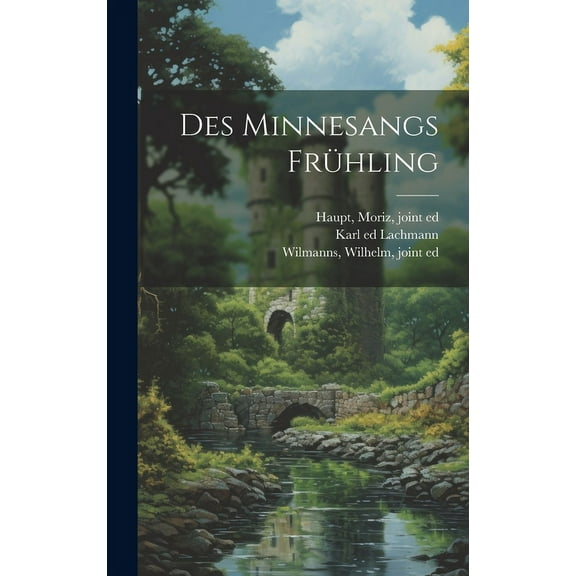 Des Minnesangs Frühling (Hardcover)