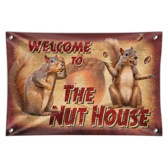 Welcome To The Nut House Juggling Squirrel Home Business Office Sign