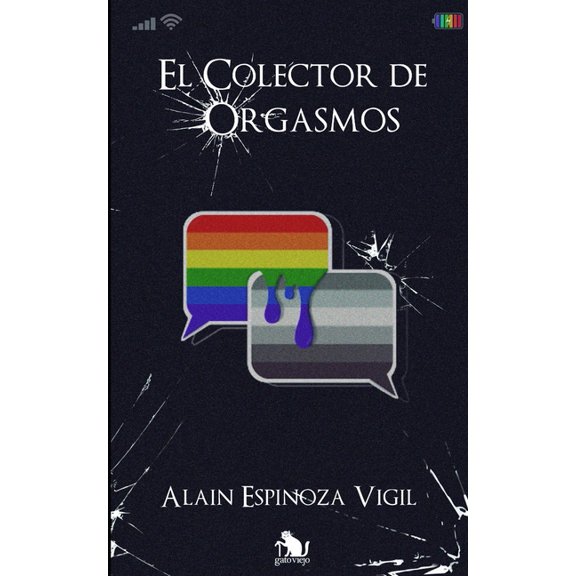 El Colector de Orgasmos, (Paperback)