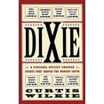 thumbnail image 2 of Dixie: A Personal Odyssey Through Events That Shaped the Modern South, (Paperback), 2 of 2