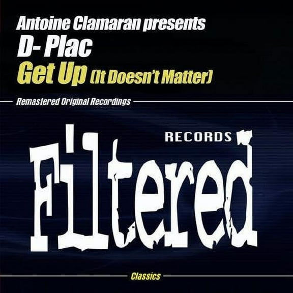 Antoine Claraman - Get Up (It Doesn't Matter) - Electronica - CD