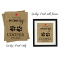 thumbnail image 1 of Darling Souvenir In Loving Memory Burlap Print Wall Decor Dog Paw Personalized Pet Loss Memorial Gift-Burlap Print Only(11 x 14 Inches), 1 of 1