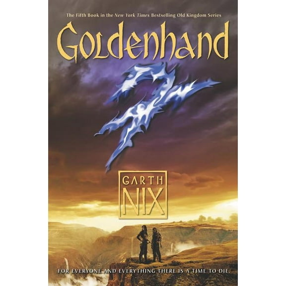 Old Kingdom Goldenhand, Book 5, (Paperback)