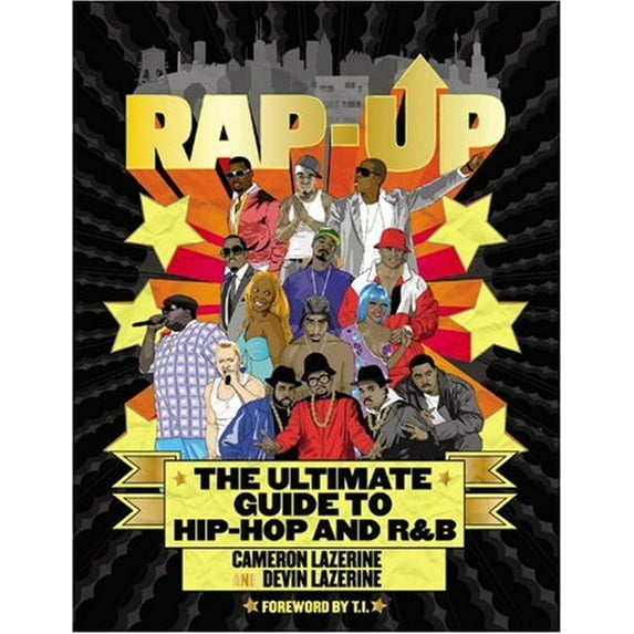 Pre-Owned Rap-Up: The Ultimate Guide to Hip-Hop and R&B (Paperback) 0446178209 9780446178204