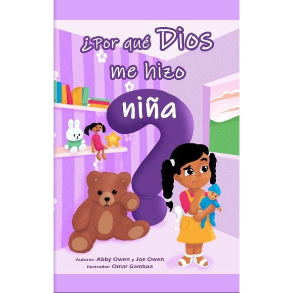 ¿Por Que Dios Me Hizo Niña?