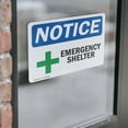 thumbnail image 4 of (2 Pack) Emergency Shelter OSHA Notice Sign 10 Inch X 7 Inch Vinyl Label Decal Sticker Weather Resistant, UV Protected for Workplace, Business, and Construction Site, Made in the USA, 4 of 7