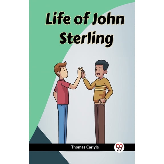 Life of John Sterling, (Paperback)