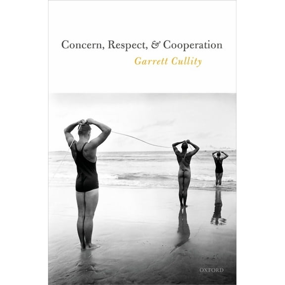 Concern, Respect, and Cooperation, (Hardcover)