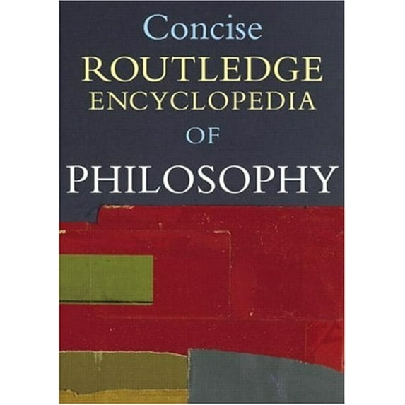 Pre-Owned Concise Routledge Encyclopedia of Philosophy (Hardcover) 0415223644 9780415223645