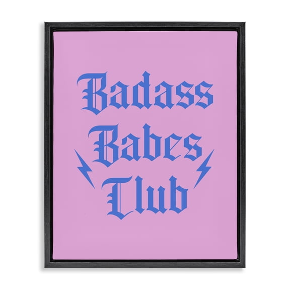 Stupell Industries Contemporary Bad*ss Babes Club Phrase Black Floating Frame Canvas Art, 17 x 21, by House of Lulu