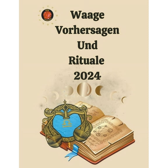 Waage Vorhersagen Und Rituale 2024, (Paperback)