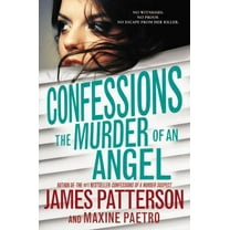 Pre-Owned Confessions: The Murder of an Angel (Paperback) 0316392189 9780316392181