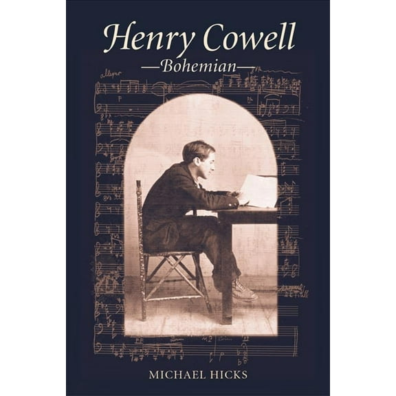 Music in American Life Henry Cowell, Bohemian, (Hardcover)