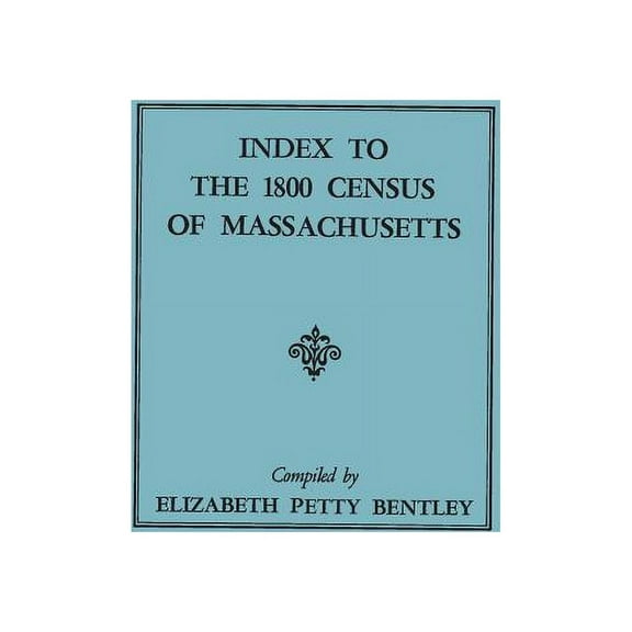 Index to the 1800 Census of Massachusetts, (Paperback)