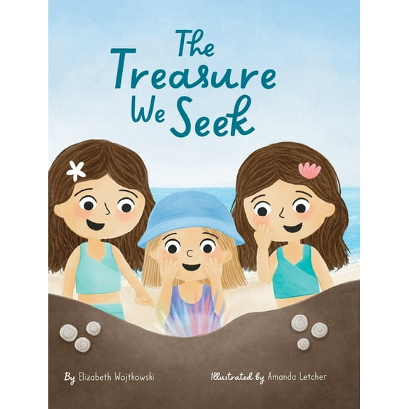 The Treasure We Seek, (Hardcover)