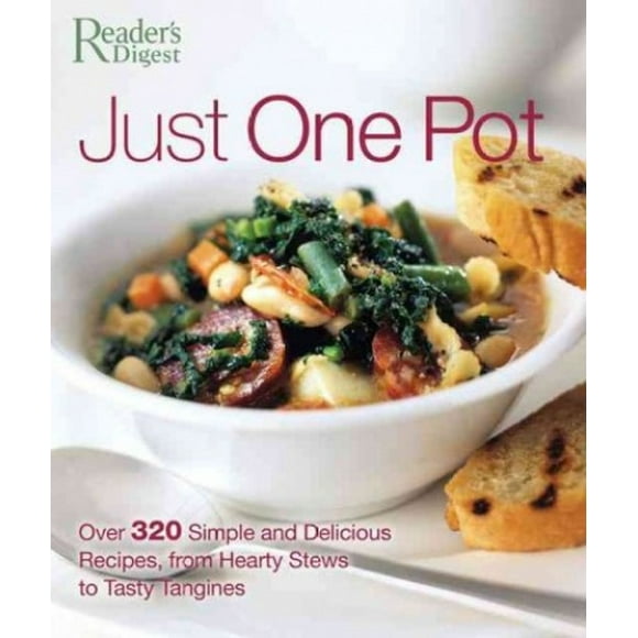Un Seul Pot: Plus de 320 Recettes Simples et Délicieuses, des Ragoûts Copieux aux Tajines Savoureuses