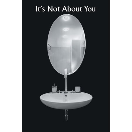 ISBN 9781490888941 product image for It's Not About You (Paperback) | upcitemdb.com