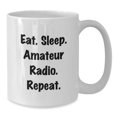 thumbnail image 2 of Amateur Radio Enthusiast Gifts, Funny White Coffee Mug for Birthday, Eat. Sleep. Amateur Radio. Repeat. - Gifts from Friends, 2 of 4