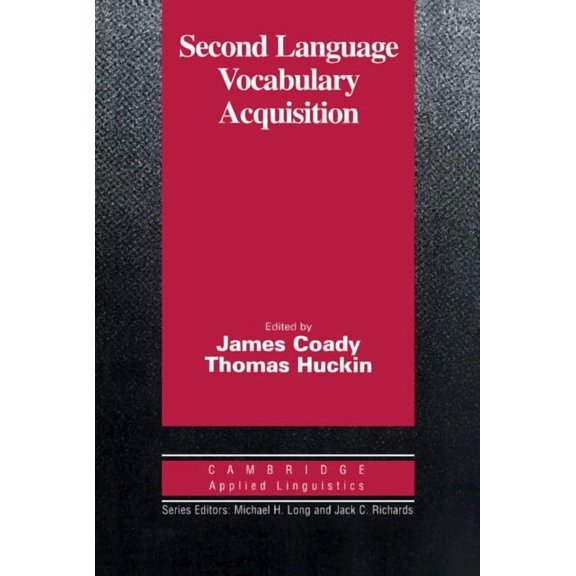 Cambridge Applied Linguistics Second Language Vocabulary Acquisition: A Rationale for Pedagogy, (Paperback)