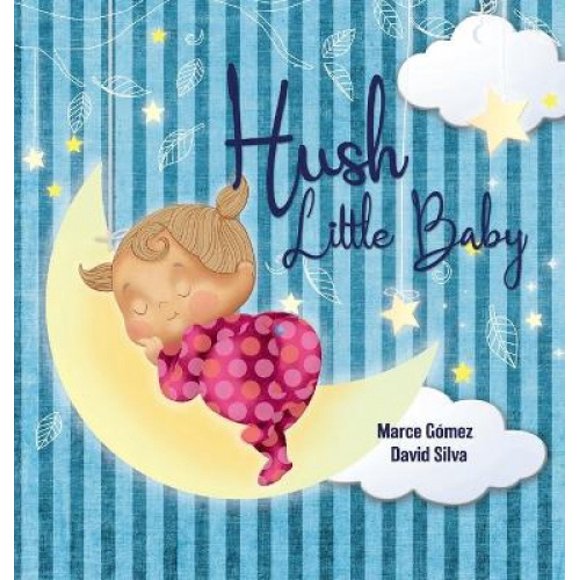 Hush Little Baby