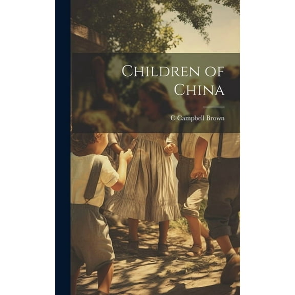 Children of China (Hardcover)