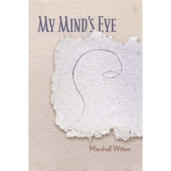 My Mind's Eye, (Paperback)