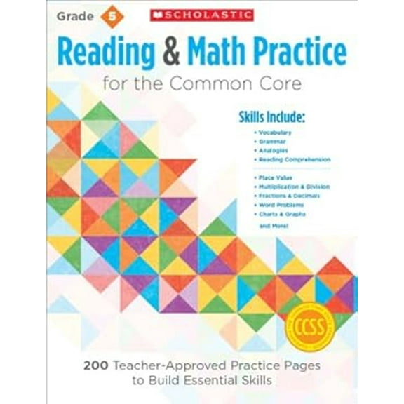 Pre-Owned Reading & Math Practice Grade 5 : 200 Teacher-Approved Practice Pages to Build Essential Skills (Paperback) 9780545672610