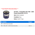 thumbnail image 2 of Oil Filter - Compatible with 1985 - 2005 Pontiac Bonneville 3.8L V6 1986 1987 1988 1989 1990 1991 1992 1993 1994 1995 1996 1997 1998 1999 2000 2001 2002 2003 2004, 2 of 2