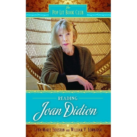 Pop Lit Book Club: Reading Joan Didion (Hardcover)